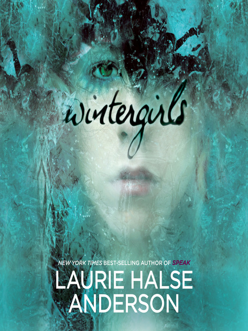 Title details for Wintergirls by Laurie Halse Anderson - Available
